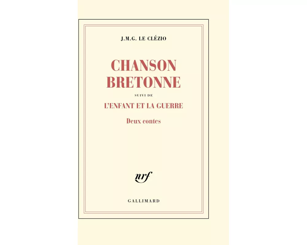 Chanson bretonne suivi de l'enfant et la guerre