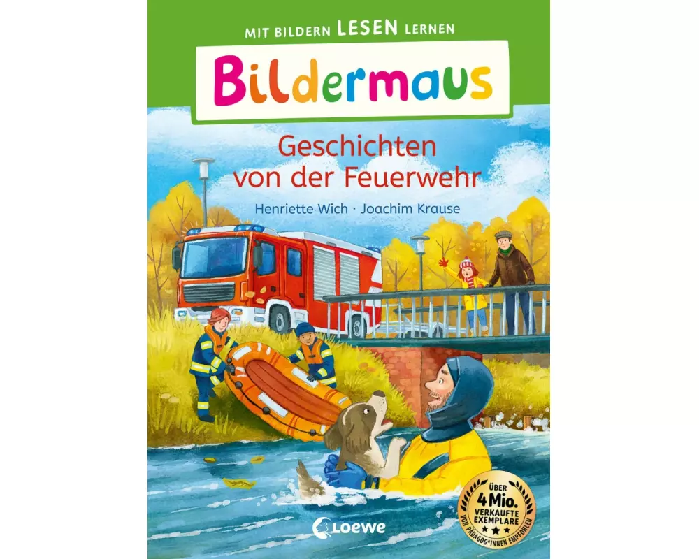 Bildermaus - Geschichten von der Feuerwehr