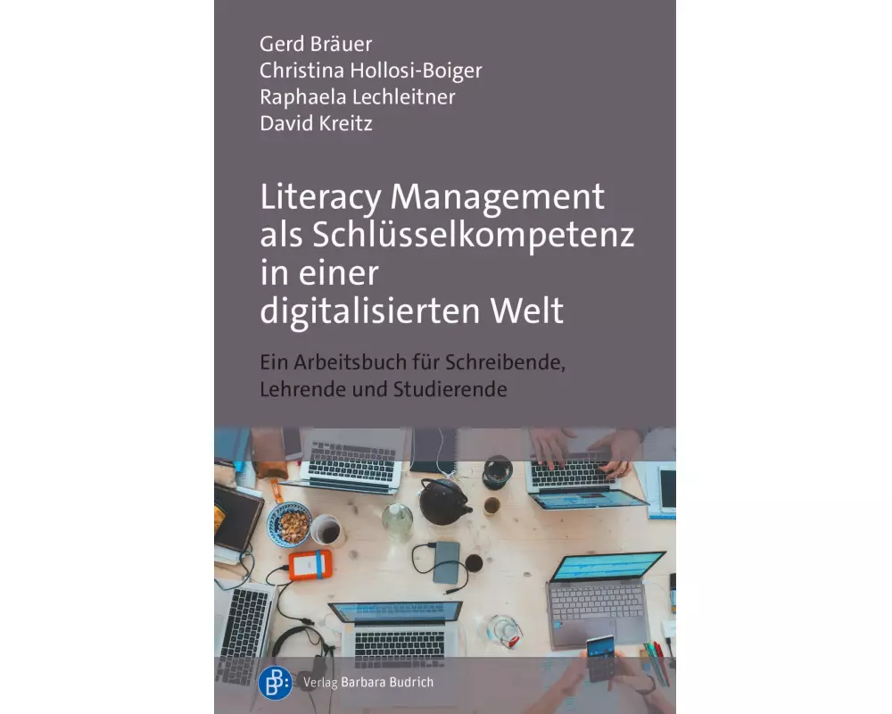 Literacy Management als Schlüsselkompetenz in einer digitalisierten Welt