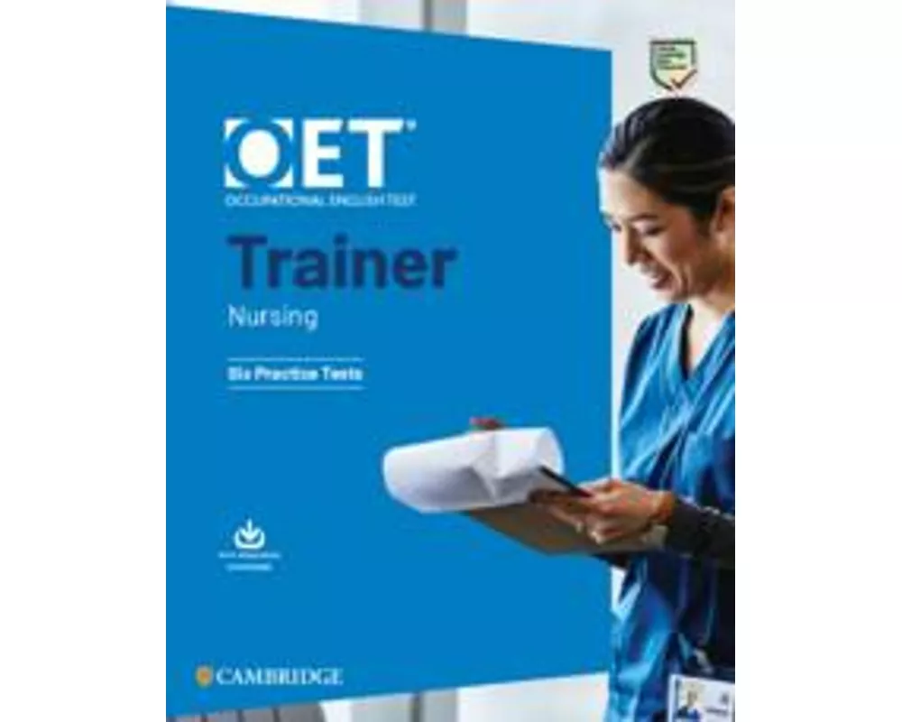 Oet Trainer Nursing Six Practice Tests with Answers with Resource Download