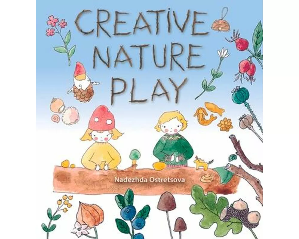 Creative Nature Play