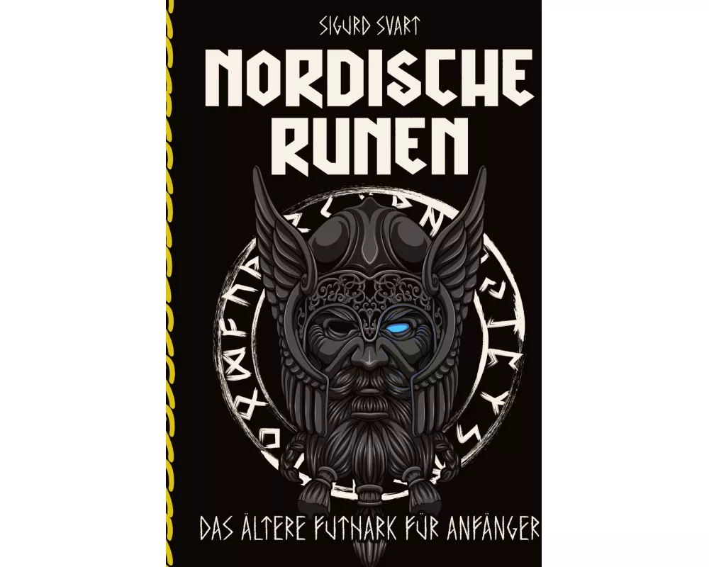Nordische Runen - Die Sprache der Götter