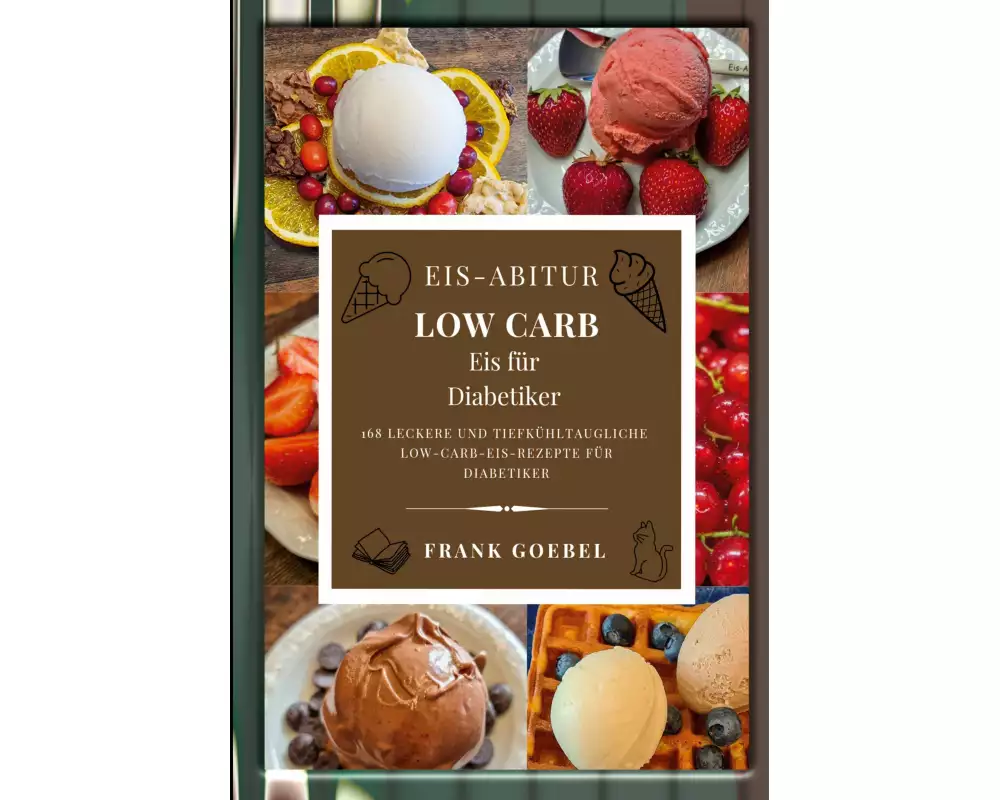 Eis-Abitur Low Carb
