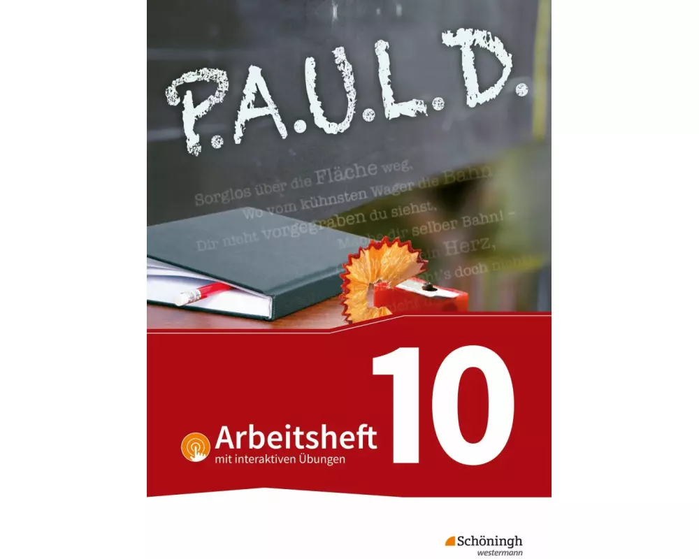 P.A.U.L. D. (Paul) 10. Arbeitsheft mit interaktiven Übungen. Für Gymnasien und Gesamtschulen - Bisherige Ausgabe
