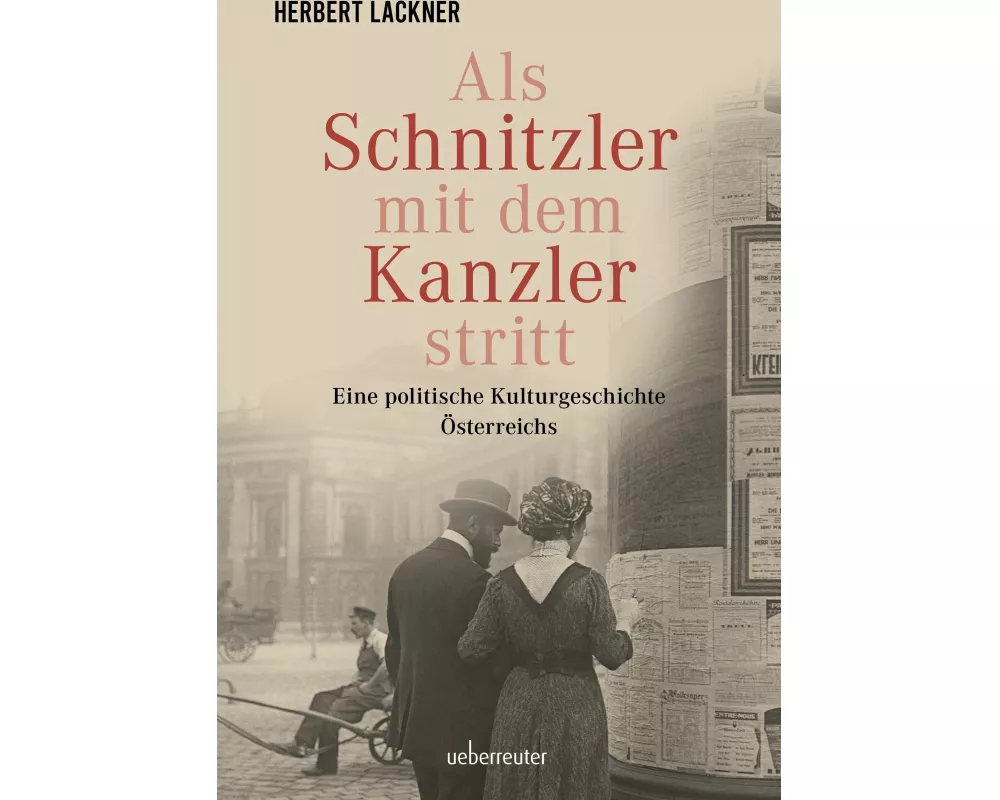 Als Schnitzler mit dem Kanzler stritt