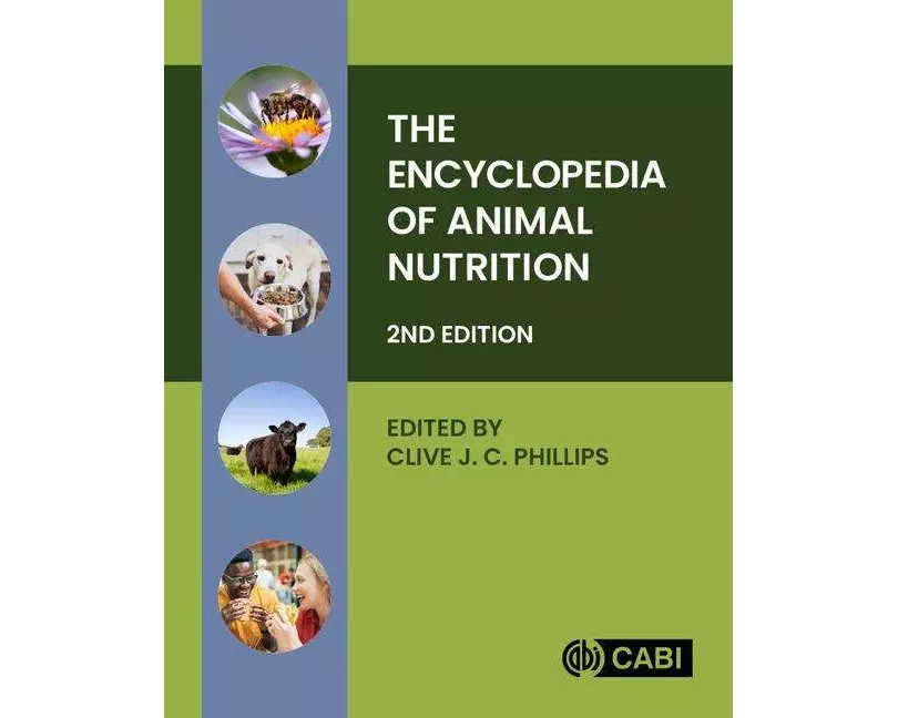 The Encyclopedia of Animal Nutrition