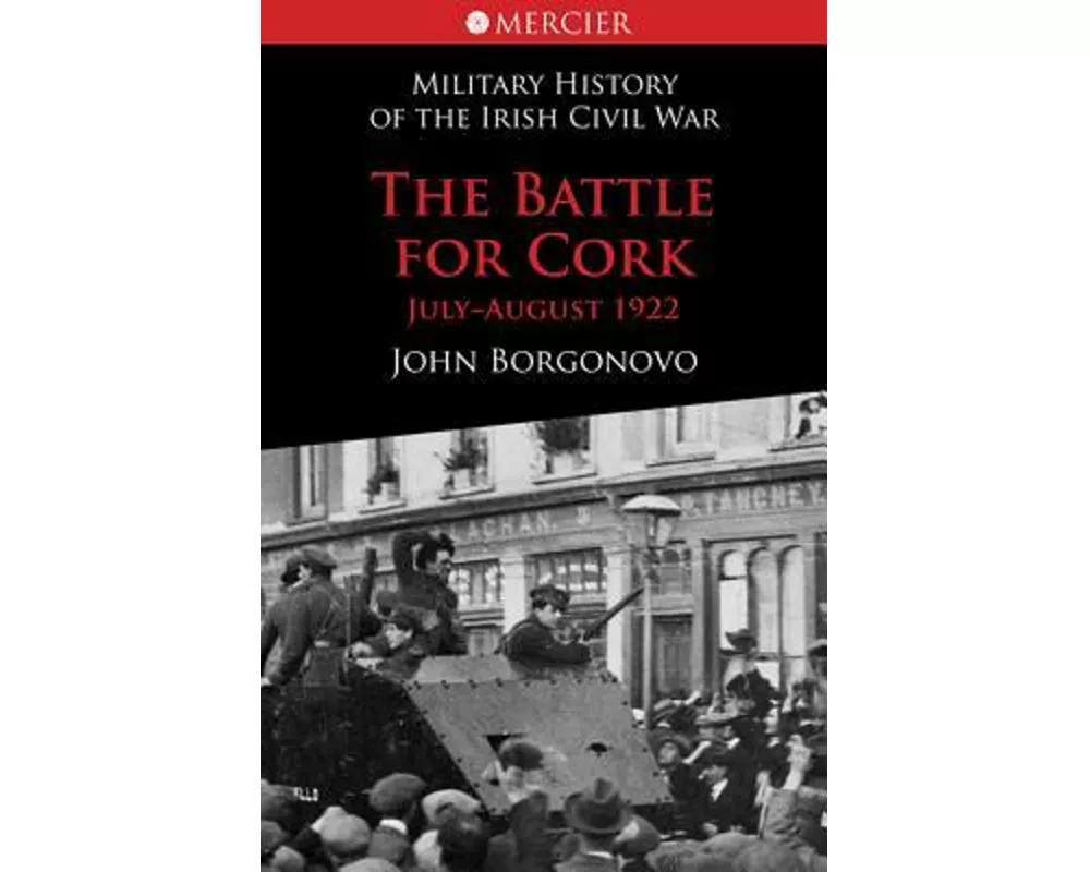 The Battle for Cork