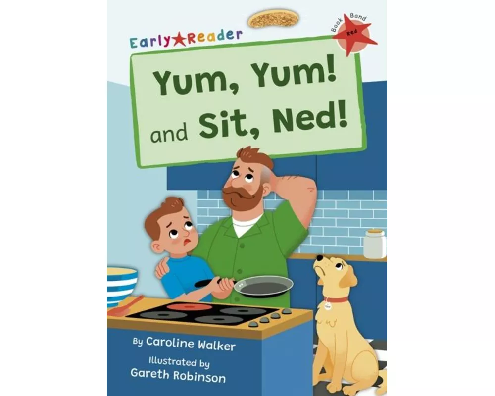 Yum, Yum and Sit, Ned!