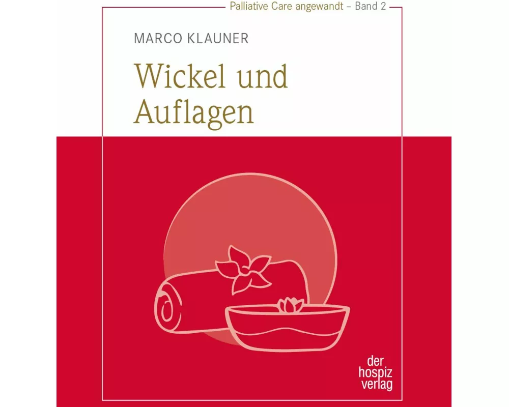 Wickel und Auflagen