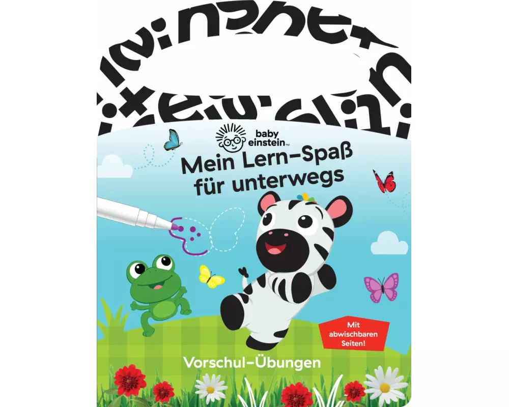 Baby Einstein - Mein Lern-Spaß für unterwegs - Vorschul-Übungen - Pappbilderbuch mit Stift und abwischbaren Seiten ab 3 Jahren