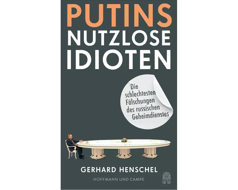 Putins nutzlose Idioten