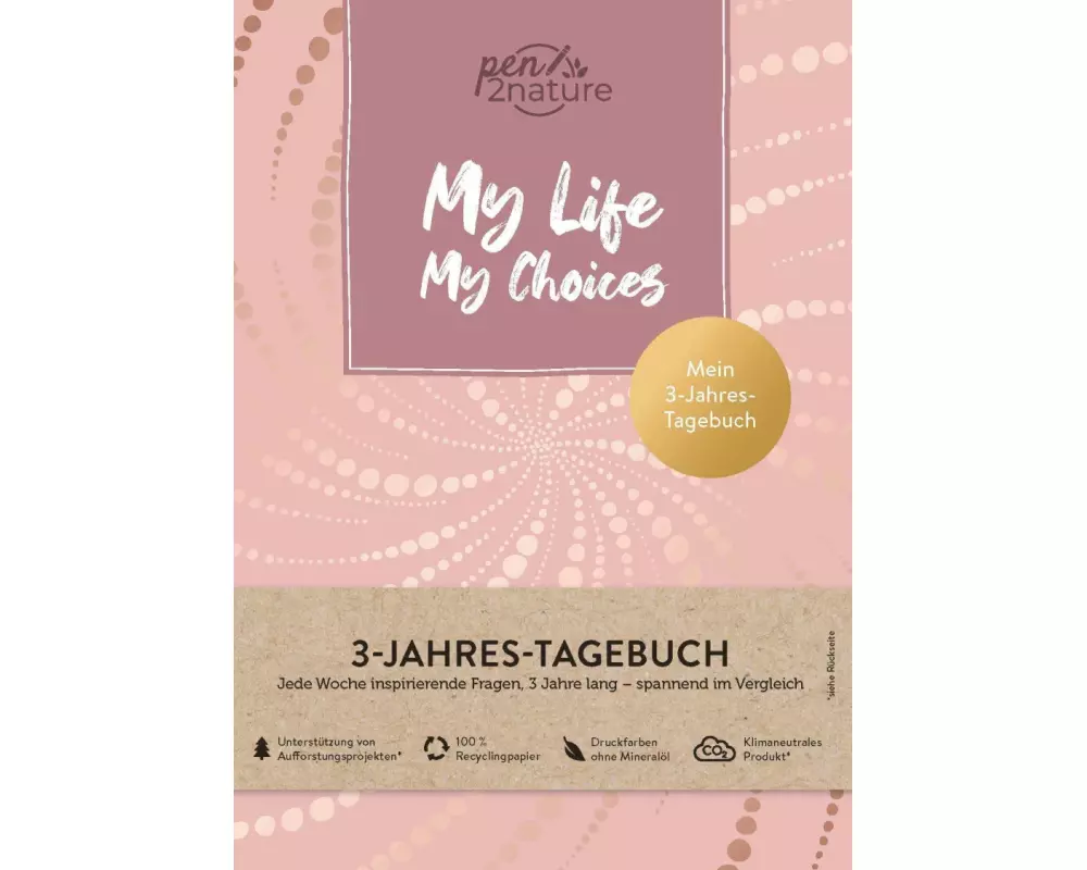 My Life My Choices • Mein 3-Jahres-Tagebuch • Journal in A5, Hardcover