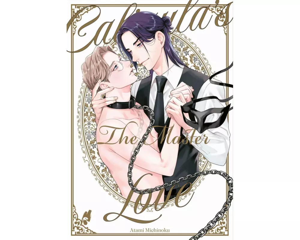 Caligula's Love – The Master