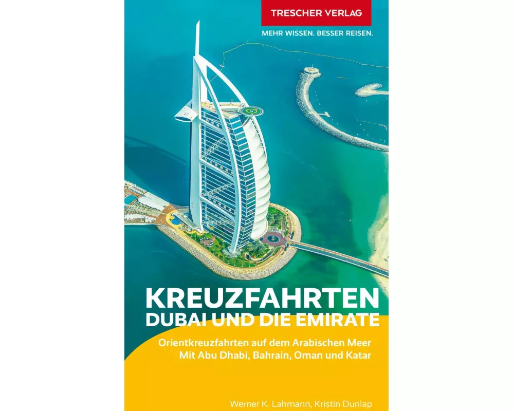 TRESCHER Reiseführer Kreuzfahrten Dubai und die Emirate