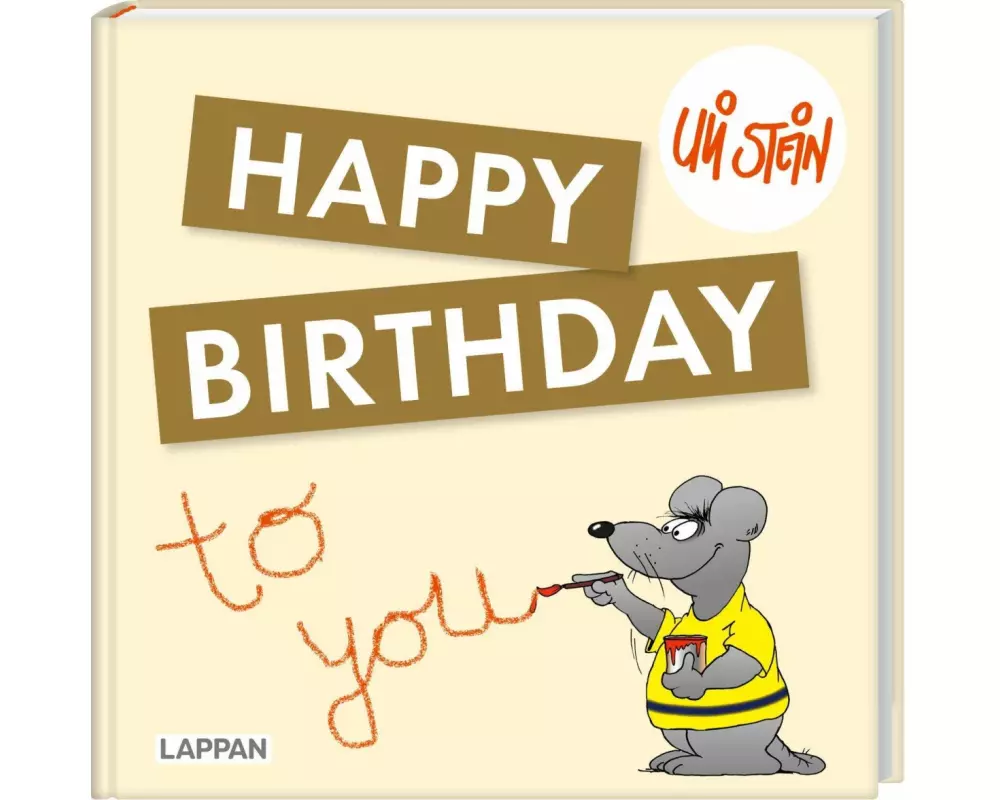 Uli Stein: Festtage!: Happy Birthday