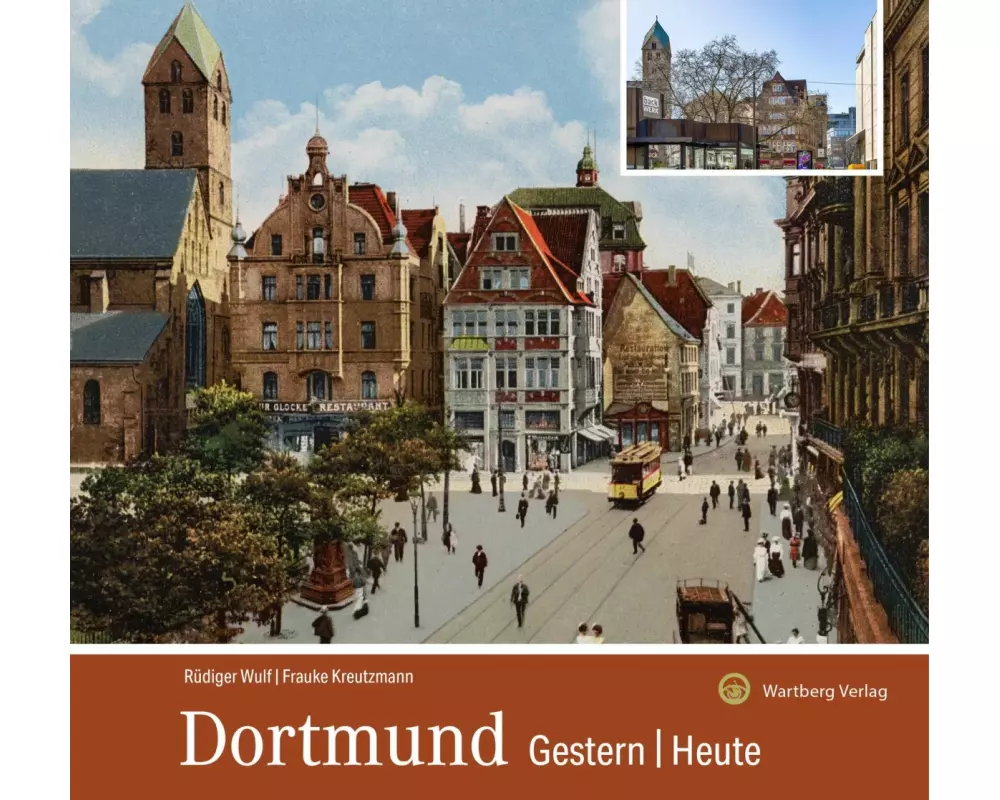 Dortmund - gestern und heute