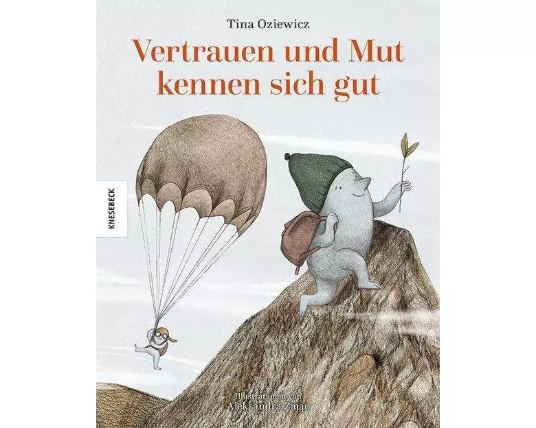 Vertrauen und Mut kennen sich gut