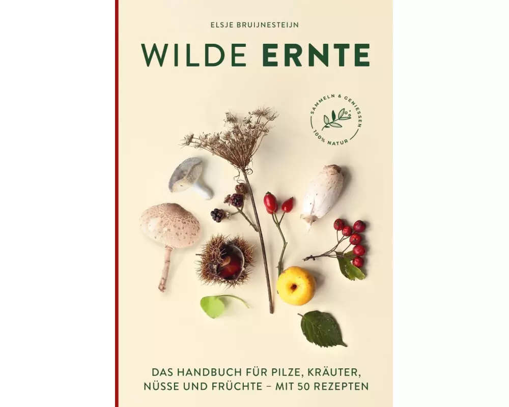 Wilde Ernte