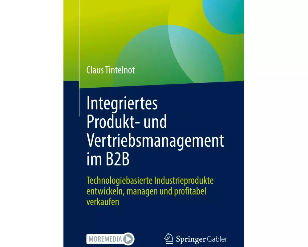 Integriertes Produkt- und Vertriebsmanagement im B2B