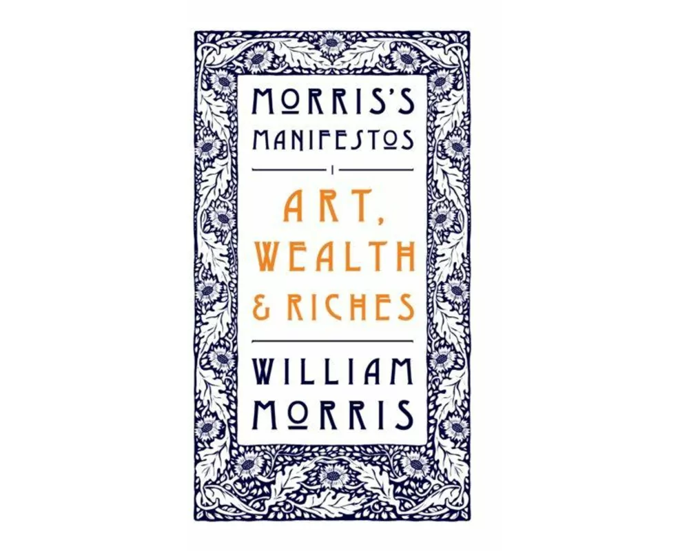 Art, Wealth and Riches