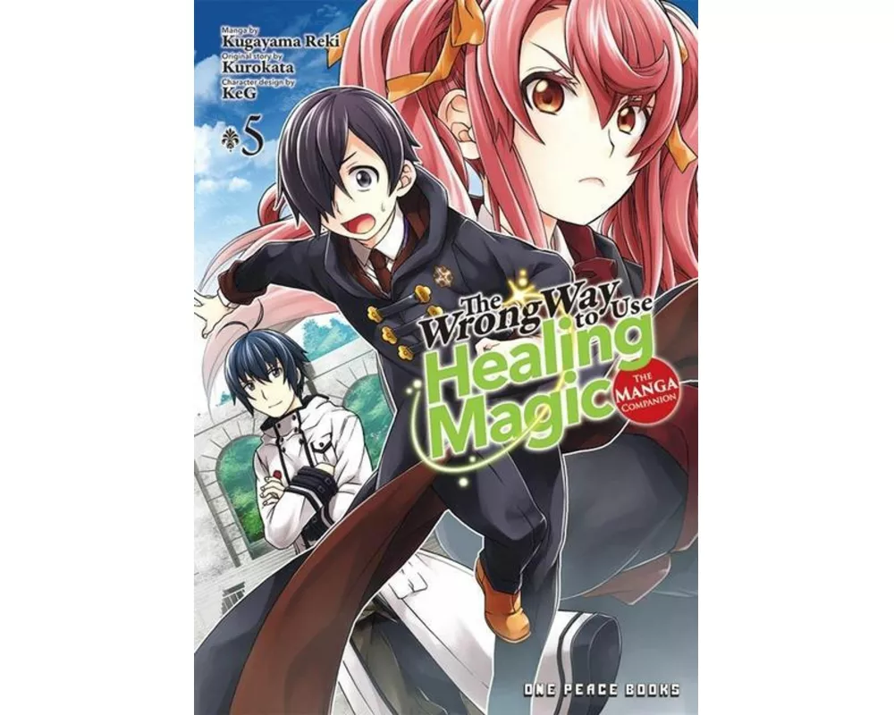 The Wrong Way To Use Healing Magic Volume 5: The Manga Companion