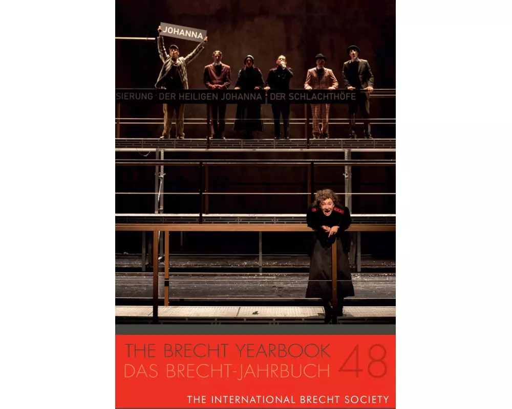 Brecht Yearbook / Das Brecht-Jahrbuch 48
