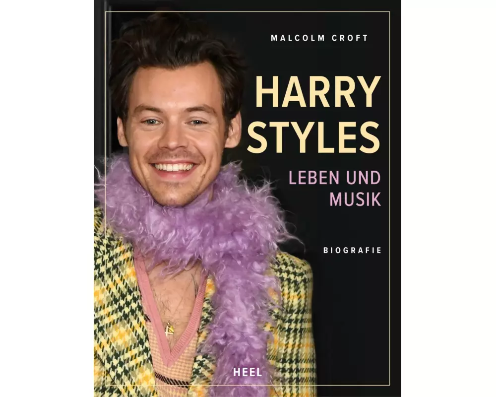 Harry Styles: Leben und Musik - Biografie