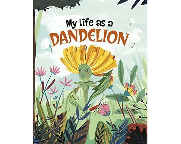 My Life as a Dandelion