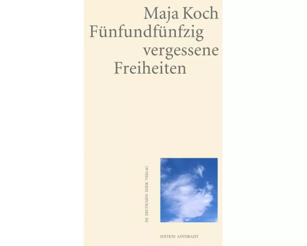 Fnfundfnfzig vergessene Freiheiten