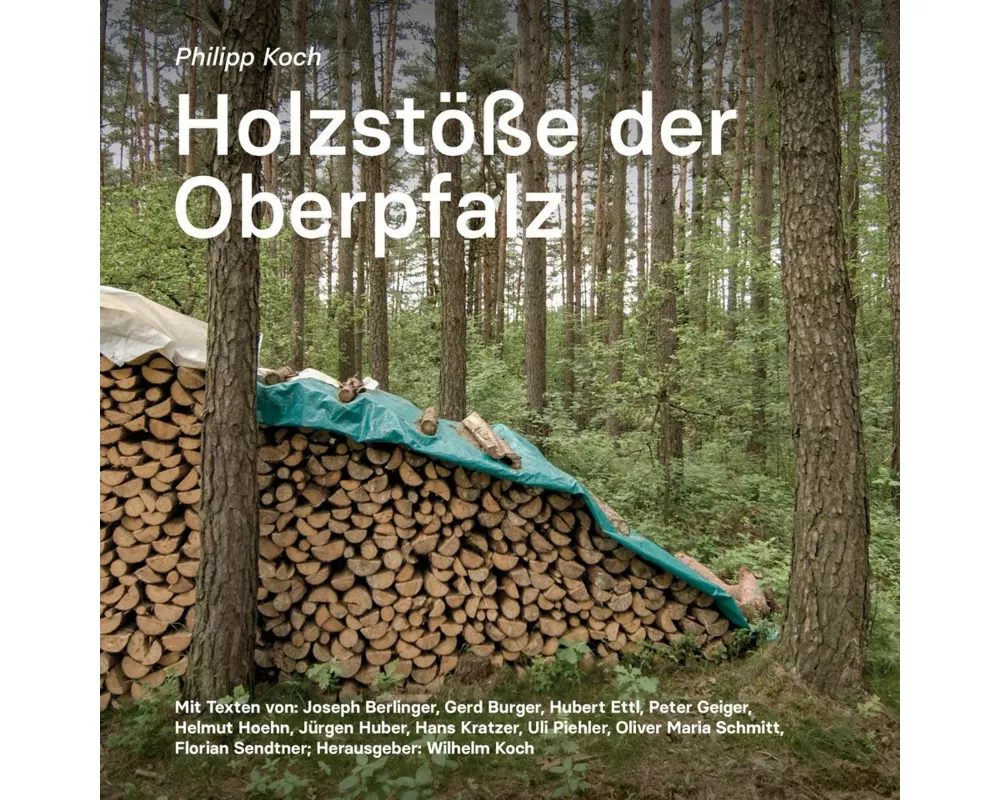 Holzstöße der Oberpfalz