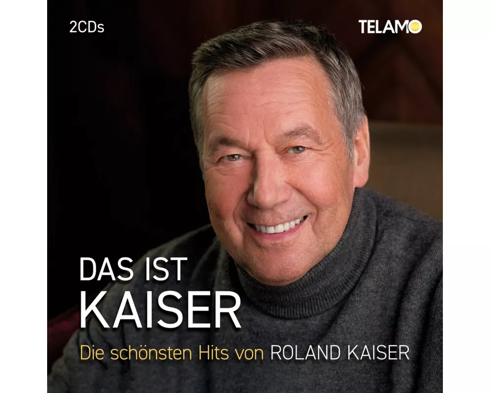 Das ist Kaiser:Die schnsten Hits