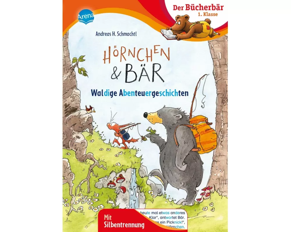 Hörnchen & Bär. Waldige Abenteuergeschichten