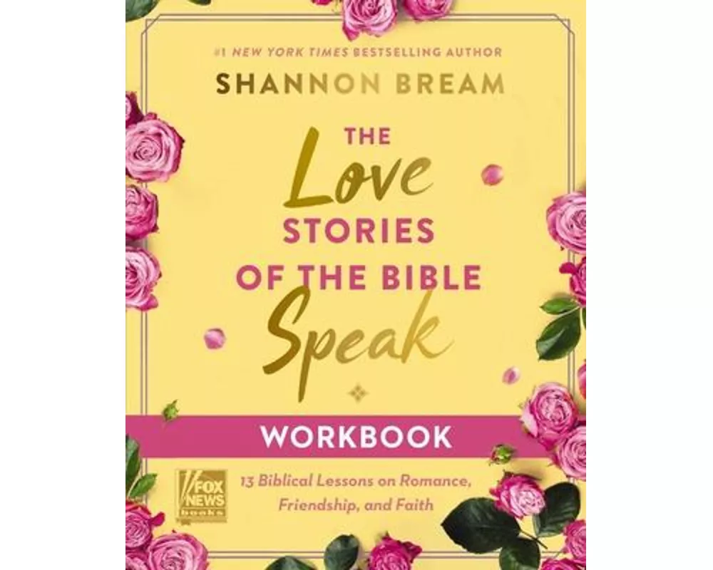 The Love Stories of the Bible Speak Workbook