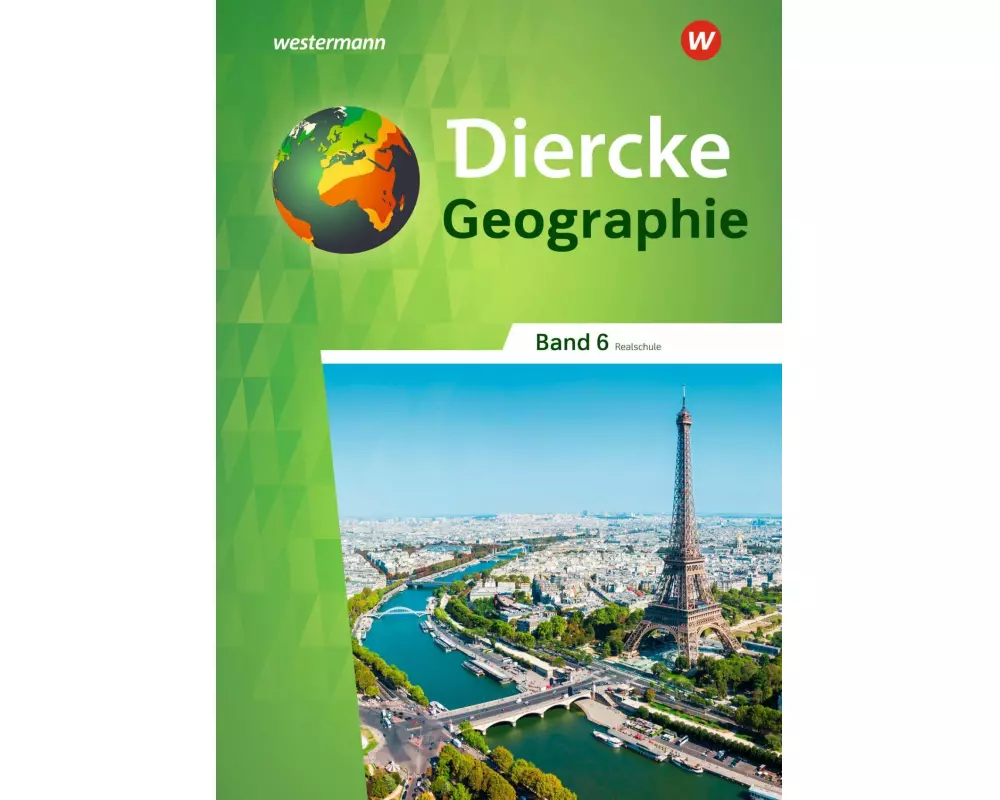 Diercke Geographie - Ausgabe 2023 für Realschulen in Baden-Württemberg