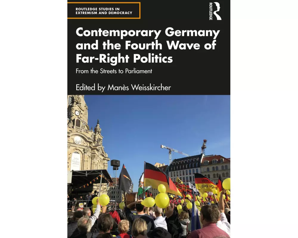 Contemporary Germany and the Fourth Wave of Far-Right Politics