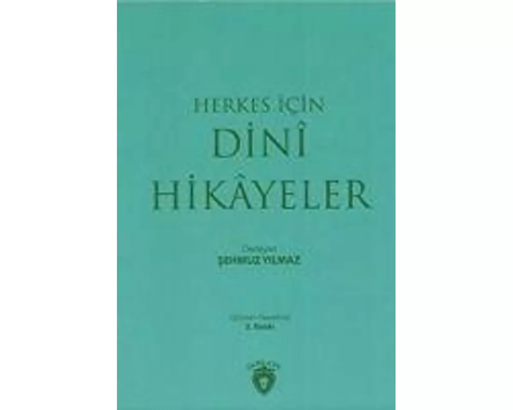 Herkes Icin Dini Hikayeler