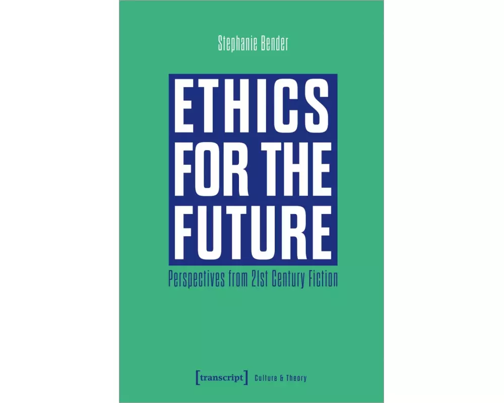 Ethics for the Future