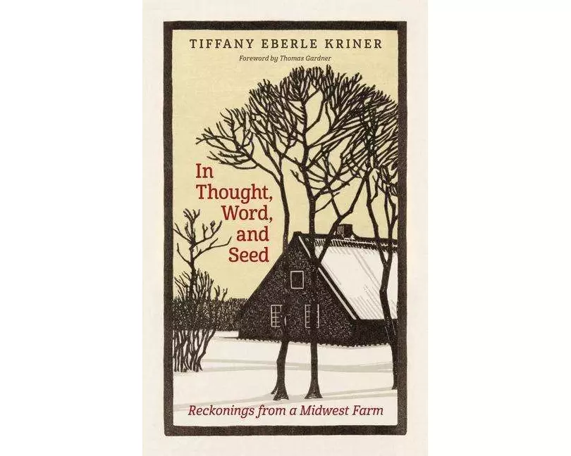 In Thought, Word, and Seed