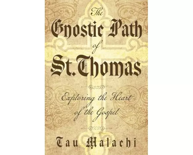 The Gnostic Path of St. Thomas