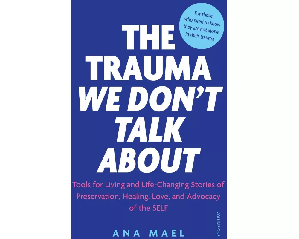 The Trauma We Don't Talk About