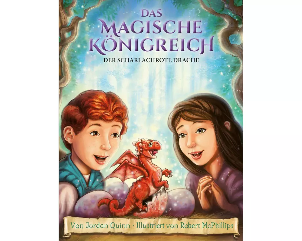 Das magische Königreich, Bd. 2: Der scharlachrote Drache