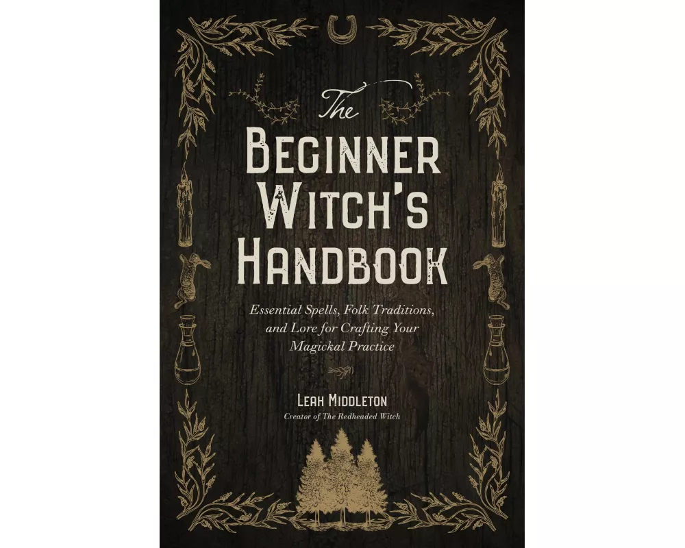 The Beginner Witch's Handbook