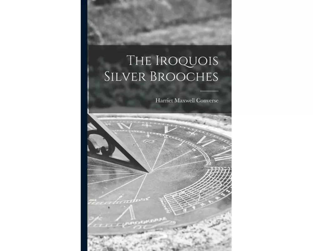 The Iroquois Silver Brooches