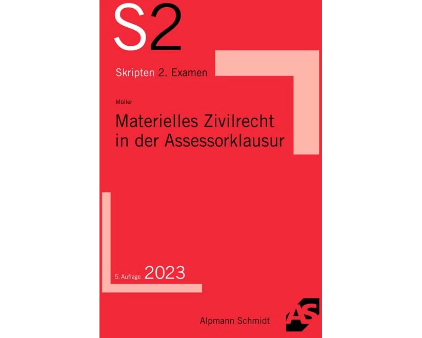 Materielles Zivilrecht in der Assessorklausur