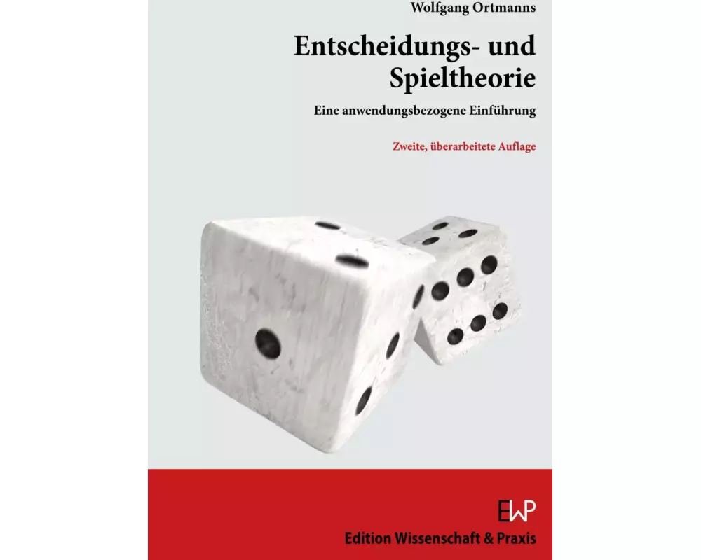 Entscheidungs- und Spieltheorie