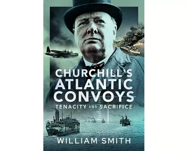 Churchill's Atlantic Convoys