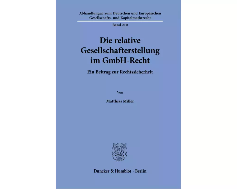 Die relative Gesellschafterstellung im GmbH-Recht