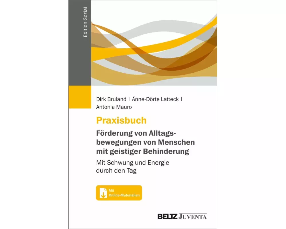 Praxisbuch Förderung von Alltagsbewegungen von Menschen mit geistiger Behinderung