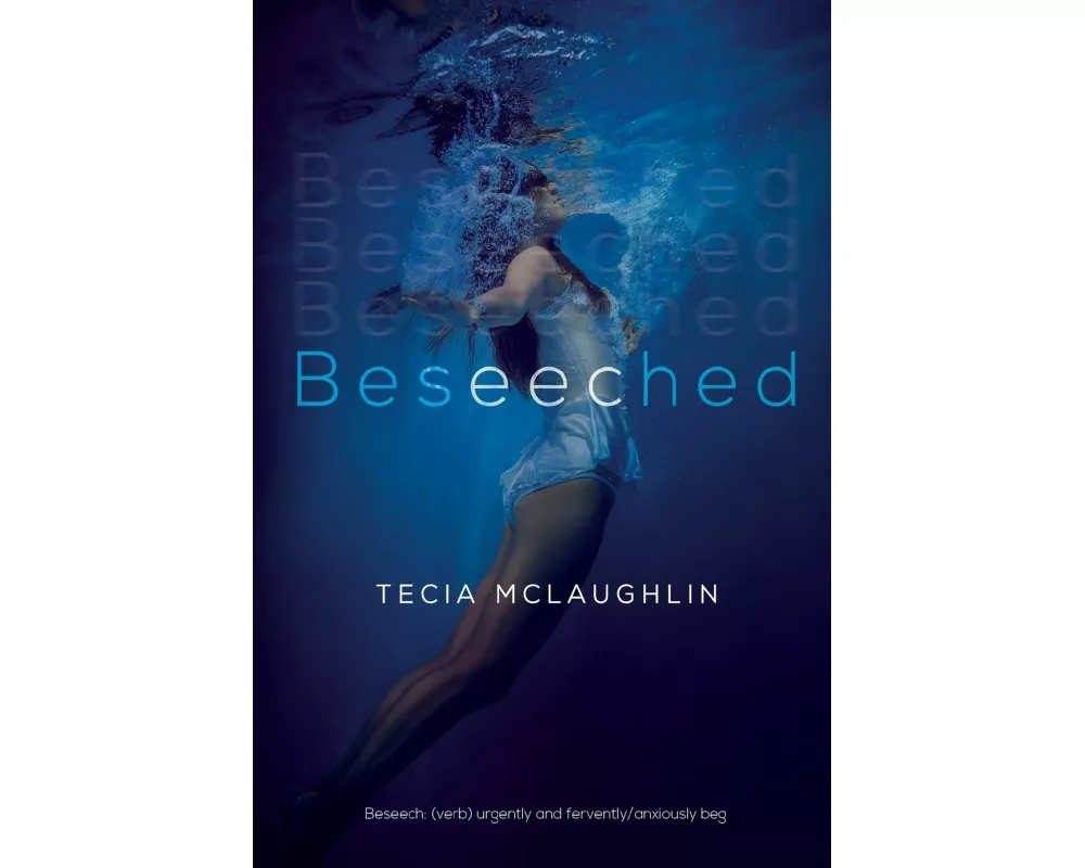 Beseeched