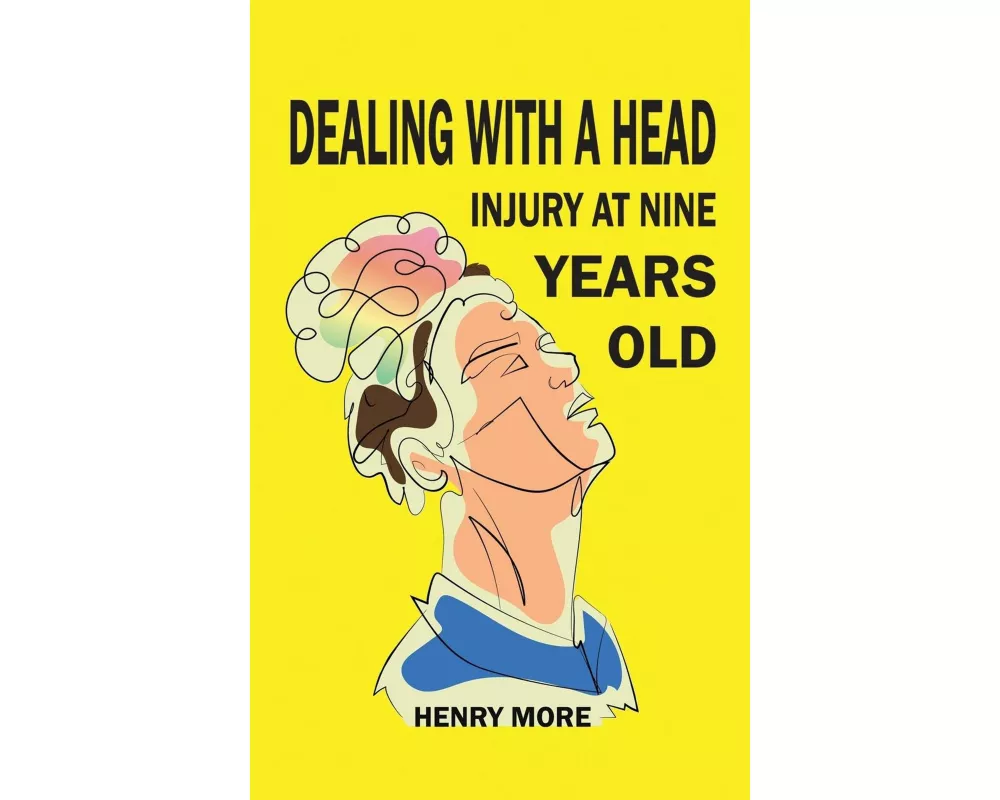 Dealing with a Head injury at Nine Years Old